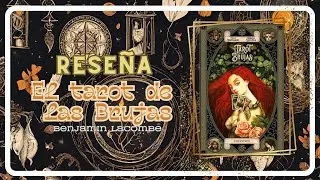 🧙🏼‍♀️​ EL TAROT DE LAS BRUJAS 🧙🏼‍♀️​ - Reseña