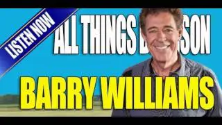 #175 FEATURE: A Very Brady Podcast. Barry Williams Talks About Life In Branson