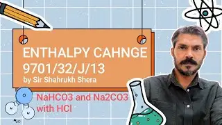 Enthalpy change,a reaction between HCl and sodium carbonate and sodium hydrogen carbonate.