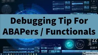 Debugging tip for ABAPers/Funtionals | SAP ABAP | OOPS ABAP