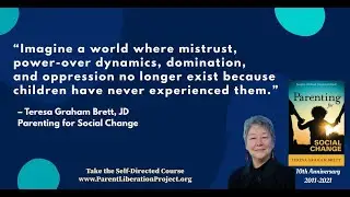 Parenting for Social Change: Teresa Graham Brett, JD