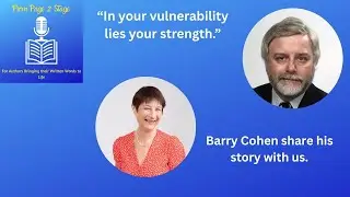 Publish or Perish! Barry Cohen on Publishing, Author Rights & Voice | #FromPage2Stage