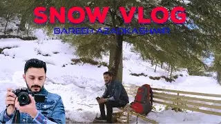 Bareeh azad kashmir vlog| Baruta azad kashmir vlog | kashmir Snow falling