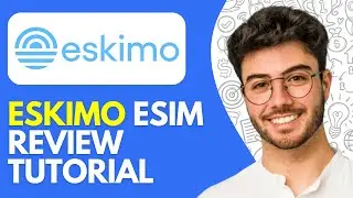 Eskimo eSIM Review & Tutorial | How to Use Eskimo eSIM (2026)