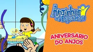 Aniversário do Anjos - Anjinhos da Esperança