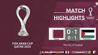 Qatar vs. Palestine (0-1) Match Summary | Fifa Arab Cup Qatar 2025 - Matchday 1