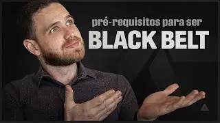 Posso fazer o Black Belt direto? Quais s&atilde;o os PR&Eacute;-REQUISITOS?