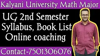 Kalyani University UG 2nd Semester Math Major Syllabus 2025/NEP Syllabus/Book List & Online Tuition