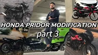 HONDA PRIDOR MODIFICATION 🏍️🏍️🏍️ | VLOG 3 |