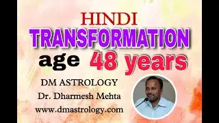 Transformation age of 48 Years in Vedic Astrology (Hindi) by Dr. Dharmesh M. Mehta