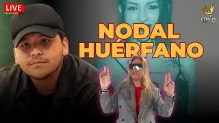 Nodal destroza a sus padres - Cazzu consigue reemplazo... un famoso mexicano | Javier Ceriani