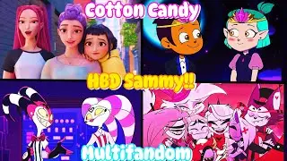 Cotton Candy - Multifandom AMV (HBD @sugar-pop_boombox101!!)