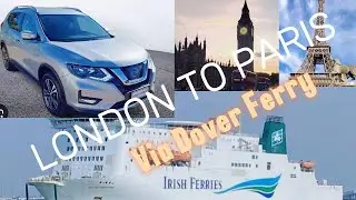 London to Paris road trip via Ferry