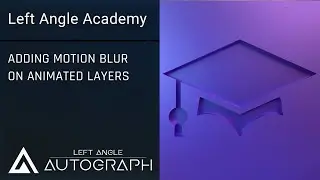 Adding Motion Blur on Animated Layers
