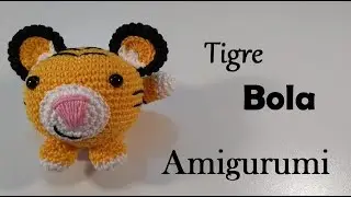 Tigre Bola Amigurumi - Crochetando com Cláudia Stolf