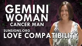 Gemini Woman Cancer Man &ndash; A Changing Relationship