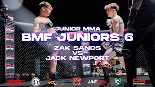 BMF Juniors 6 | Zak Sands vs Jack Newport | Junior MMA