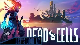Let's look at: Dead Cells