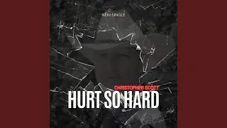 Hurt So Hard