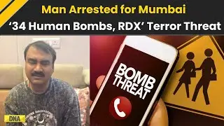 Mumbai News: Noida Man Arrested For &lsquo;34 Human Bombs, RDX' Terror Threat In Mumbai
