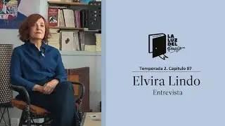 La Luz del Pasillo. T2. #07 Elvira Lindo.