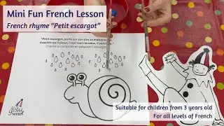 🇫🇷 Fun French Lesson &laquo;&nbsp;Petit escargot&nbsp;🐌&nbsp;&raquo;
