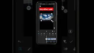 Sky Effect Background Editing using InShot App!