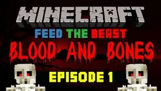 Minecraft FTB: BLOOD AND BONES #1 with Vikkstar, Woofless & Preston (Minecraft Feed The Beast)