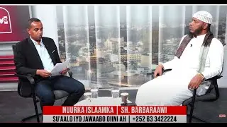 Nuurka Islaamka | Su'aalo iyo Jawaabo Diini ah | Sh. Barbaraawi
