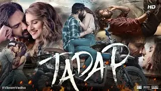 Tadap Full Movie HD | Ahan Shetty | Tara Sutaria | Saurabh Shukla | Review & Facts 1080p