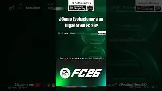 &iquest;C&oacute;mo Evolucionar a un Jugador en #fc26? - #tutorial #easportsfc26 #ultimateteam #easportsfc #shorts