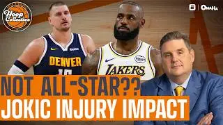 Jokic Injury Impact + LeBron No All-Star Selection Possible? & Knicks New Depth
