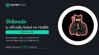 Shibnobi | $Shinja | HotBit listing | Big News | Price Predictions