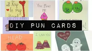 DIY PROJECTS : 10 PUN GREETING CARDS FOR YOUR BOYFRIEND-Pinterest Inspired.