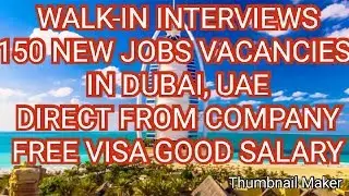 walk in interview in dubai | new jobs in dubai 2019 | latest jobs in uae 2019