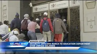 SOWETO TV NEWS | SECURITY OFFICERS MARCH TO EDUCATION DEPARTMENT OVER UNPAID SALARIES
