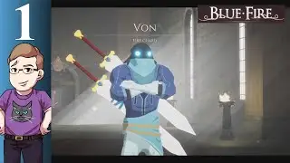 Let's Play Blue Fire (Blind) Part 1 - Penumbra, Von, The Void, Void Gates, and Emerald Ore