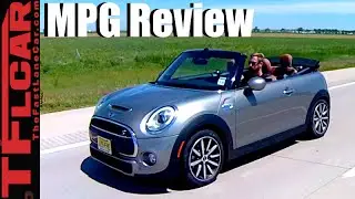 2016 Mini Coopers S Convertible Top Up vs Down MPG Review: What's More Fuel Efficient?