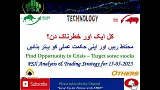 #PSX Analysis for tomorrow #Pakistan political crisis #Trading Strategy to survive #News & updates