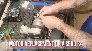 How To Replace a Motor On a Sebo X4 Vacuum Cleaner