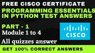 Python Essentials Part-1 module 1 to 4 Test Answers (PCAP-Programming essential in Python) #cisco