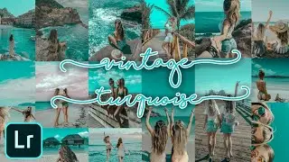 LIGHTROOM PRESETS TUTORIAL || Vintage Turquoise free xmp