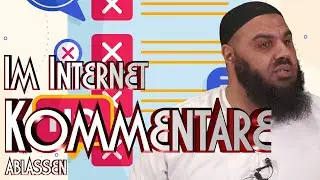 IM INTERNET KOMMENTARE ABLASSEN? mit Abul Baraa in Braunschweig