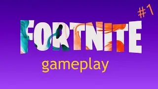 FORTNITE GAMEPLAY//EPIC MOMENTS #1