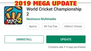 WORLD CRICKET CHAMPIONSHIP 2 UPDATE LAUNCHED || MEGA UPDATE 2019 ||