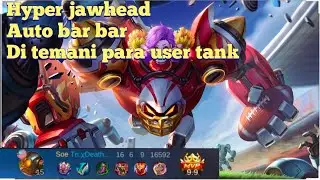Hyper JAWHEAD build tank tersakit 2021 auto mengamuk