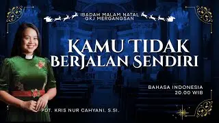 IBADAH MALAM NATAL  • GKJ MERGANGSAN • 24 DESEMBER 2025 • 20.00 WIB