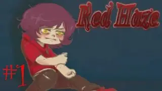 Let's Play a Game : Red Haze #1