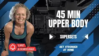 Upper Body Strength Workout for Women 40+ | Dumbbells Only | Chest, Shoulders, Arms & Core