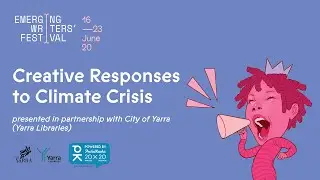 #EWF20: Creative Responses to Climate Crisis